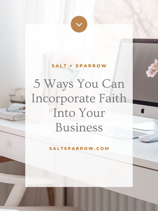 5 ways to bring faith into your business