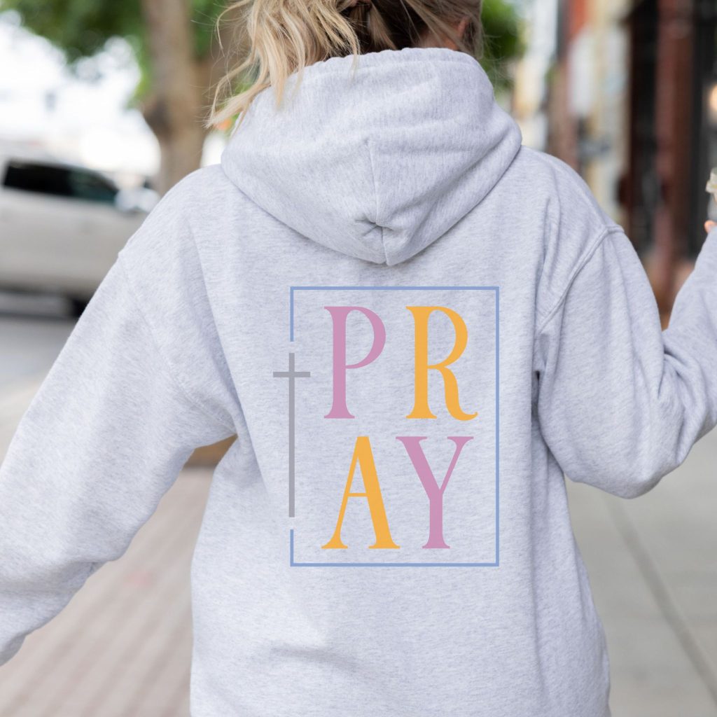 Pray hoodie
