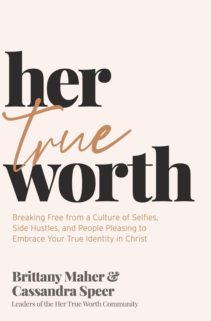 her true worth