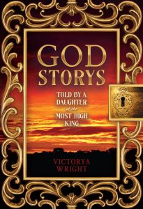 God Storys by Victorya Wright